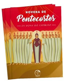 Livro Novena de Pentecostes - OS DONS DO ESPÍRITO - DIGITAL