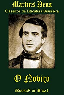 Livro O Noviço (Great Brazilian Literature Livro 39)