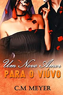 Livro Um Novo Amor Para o Viúvo