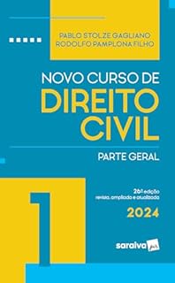 Livro Novo Curso De Direito Civil - Parte Geral - Vol. 1 - 26ª edição 2024