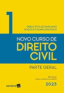 Livro Novo Curso de Direito Civil - Vol 1 - Parte Geral - 25ª edição 2023