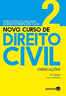 Livro Novo Curso de Direito Civil - Volume 2 - Obrigações - 22 ª Edição 2021