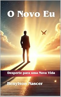 Livro O Novo EU: Desperte para uma Nova Vida