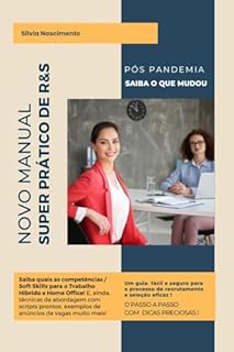 Livro Novo Manual Superprático de Recrutamento e Seleção: O Passo a Passo para um Processo de R&S Eficaz