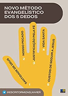 Livro NOVO MÉTODO EVANGELÍSTICO DOS CINCO DEDOS: Uma abordagem atual