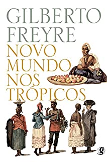 Livro Novo mundo nos trópicos