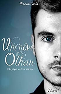 Livro Um Novo Olhar: Não Julgue Um Livro Pela Capa