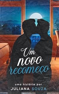 Livro Um Novo Recomeço (Uma Nova Chance Livro 4)