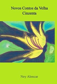 Livro Novos Contos Da Velha Cinzenta