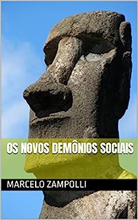 Livro Os novos demônios sociais