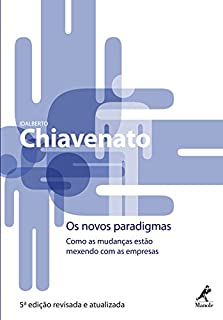 Livro Os Novos Paradigmas: Como as mudanças estão mexendo com as empresas