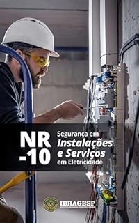 Livro NR 10 - Segurança em Instalações e Serviços em Eletricidade