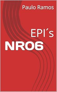 Livro NR06: EPI´s (NR para leigos)