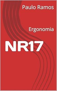 Livro NR17: Ergonomia (NR para leigos)