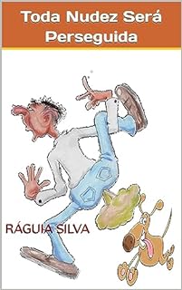 Livro Toda Nudez Será Perseguida