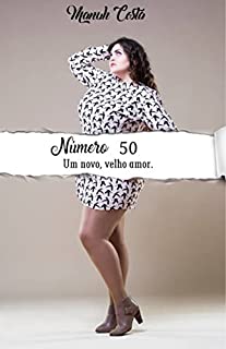 Livro Número 50: Um Novo, Velho Amor.