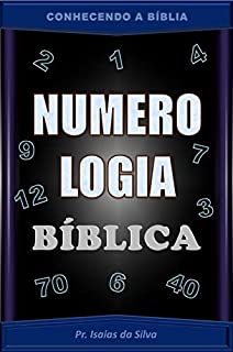 Livro Numerologia Bíblica (CONHECENDO A BÍBLIA)