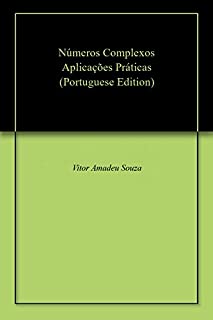 Números Complexos Aplicações Práticas