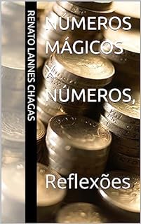 Livro NÚMEROS MÁGICOS X NÚMEROS,: Reflexões