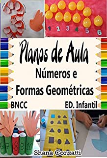 Números, Quantidades e Formas Geométricas - Planos de Aulas BNCC