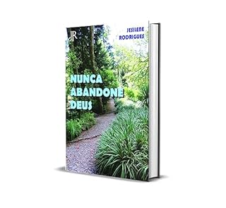 Livro NUNCA ABANDONE A DEUS