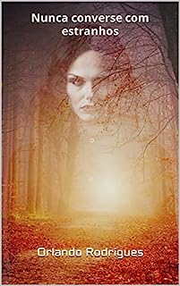 Livro Nunca converse com estranhos