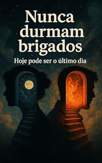 Livro Nunca durmam brigados: Hoje pode ser o último dia