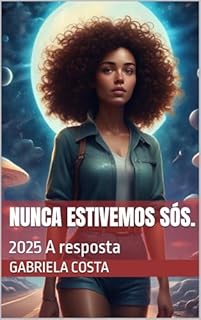 Livro Nunca Estivemos Sós.