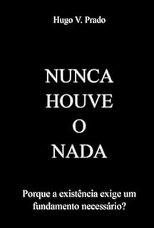 Nunca Houve O Nada