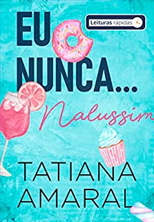Livro Eu nunca... Nalussim (Leituras Rápidas): Série Eu Nunca