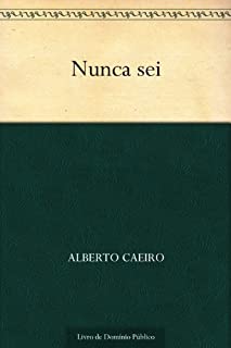 Nunca sei