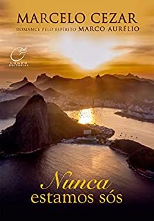 Livro Nunca Estamos Sós