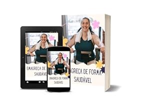 Livro NUNCA TOME REMÉDIOS PARA EMACRECER: EMAGREÇA FELIZ