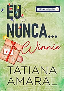Livro Eu nunca... Winnie (Leituras Rápidas): Série Eu Nunca