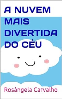 Livro A NUVEM MAIS DIVERTIDA DO CÉU