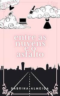 Livro Entre as Nuvens e o Asfalto