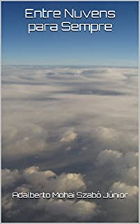 Livro Entre Nuvens para Sempre