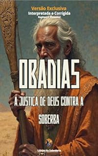Livro Obadias : A Justiça de Deus Contra a Soberba