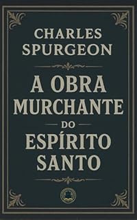 Livro A obra murchante do Espírito Santo