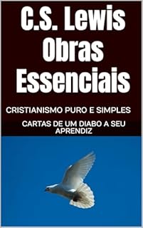 Livro Obras Essenciais de CS Lewis: "Cartas de um Diabo a seu Aprendiz" e "Cristianismo Puro e Simples"