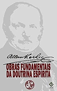 Obras Fundamentais da Doutrina Espírita: Inclui "O Livro dos Espíritos" e mais 4 obras