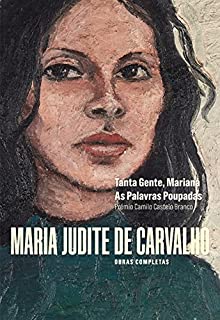 Livro Obras de Maria Judite de Carvalho - vol. I - Tanta Gente, Mariana - As Palavras Poupadas