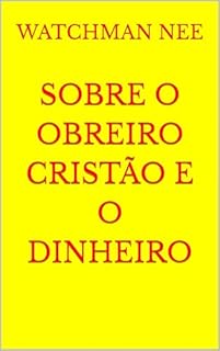 Livro Sobre o obreiro cristão e o dinheiro
