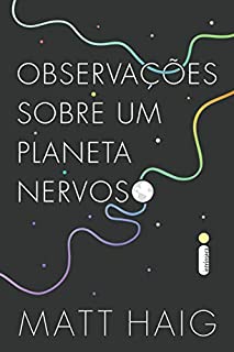 Livro Observações Sobre Um Planeta Nervoso