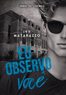 Livro EU OBSERVO VOCÊ (Série "Eu")