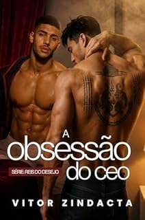 Livro A obsessão do CEO: Um dark romance erótico LGBT