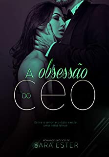 Livro A obsessão do CEO: Livro 2 — Irmãos González