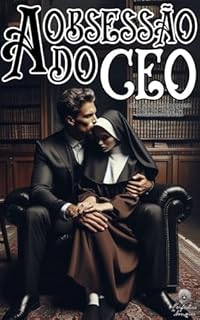 Livro A obsessão do CEO: Parte Um (Família Montenegro Livro 2)