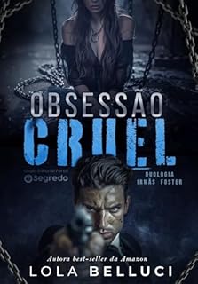 Livro Obsessão cruel: aprisionada pelo mafioso