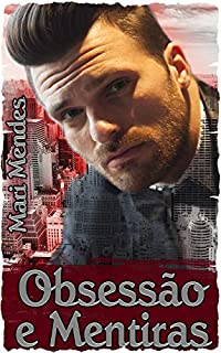 Livro Obsessão e Mentiras: Raul Magno